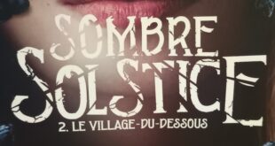 sombre-solstice-tome-2-le-village-du-dessous-avis-chronique-slalom-thriller-3