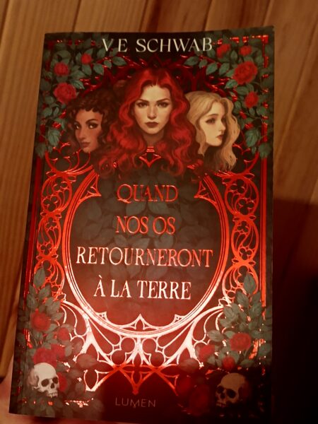 quand-nos-os-retourneront-a-la-terre-avis-chronique-lumen-VE-schwab-1