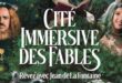 Idée Sortie – La Cité immersive des Fables  – Notre avis
