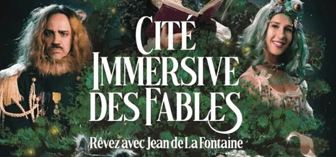 Idée Sortie – La Cité immersive des Fables  – Notre avis