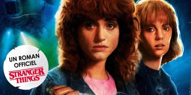 Roman – Stranger Things : One Way or Another – Notre avis